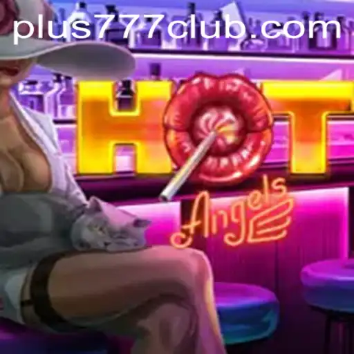Discovering the World of HotAngels: A Thrilling Gaming Experience with plus777